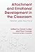 Attachment and Emotional Development in the Classroom: Theory and Practice