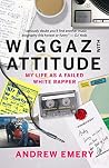 Wiggaz With Attit...
