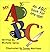 My ABCs: An ABC Book for An...