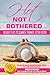 Hot, Not Bothered by Debra Atkinson