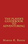 The Player's Guidebook to Adventuring