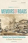 Memoirs of Roads:...