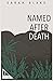 Named After Death
