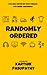 Randomly Ordered