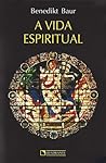 A Vida espiritual A Vida espiritual