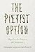 The Pietist Option: Hope fo...