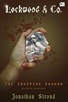 The Creeping Shadow - Bayangan Mengendap by Jonathan Stroud