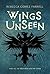 Wings Unseen
