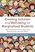 Creating Inclusion and Well-being for Marginalized Students: Whole-School Approaches to Supporting Children's Grief, Loss, and Trauma