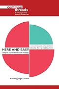 Mere and Easy: Collage as a Critical Practice in Pedagogy