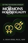 Mormons & Homosexuality (Setting The Record Straight) Mormons & Homosexuality (Setting The Record Straight)