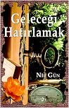 Geleceği Hatırlamak