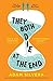 They Both Die at the End by Adam Silvera