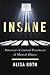 Insane: America's Criminal Treatment of Mental Illness