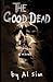 The Good Dead