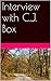Interview with C.J. Box
