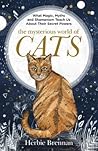 The Secret Lore of Cats: The ultimate gift book for people who are bonkers about their cat