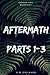 Aftermath: Parts I-III (Systemic)