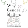 Why Gender Matter...