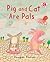 Pig and Cat Are Pals