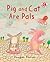 Pig and Cat Are Pals (I Like to Read)
