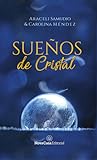 Sueños de cristal