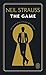 THE GAME N.É. by Neil Strauss