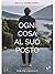 Ogni cosa al suo posto by Dimitri Cocciuti