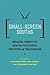 Small-Screen Souths: Region, Identity, and the Cultural Politics of Television (Southern Literary Studies)