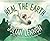 Heal the Earth (A Julian Le...