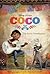 Coco: The Junior Novelization (Disney/Pixar Coco)