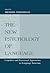 The New Psychology of Language: Cognitive and Functional Approaches to Language Structure, Volume I