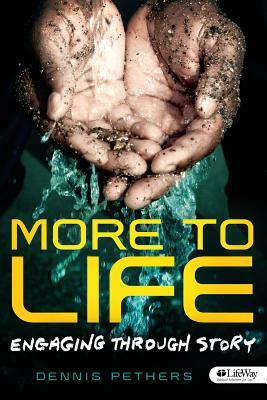 More to Life Engaging Through Story - Member Book