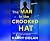Man in the Crooked Hat, The
