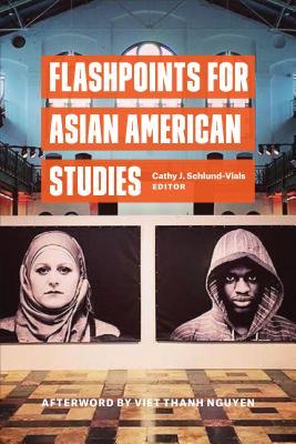 Flashpoints for Asian American Studies (Hardcover)