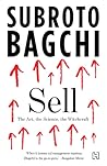 Sell: The Art, Th...