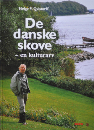 De Danske Skove (Hardcover)