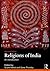 Religions of India by Sushil Mittal