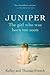Juniper by Kelley Benham French