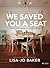 We Saved You a Seat - Bible...