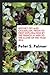 History of Lake Champlain, from Its First Exploration by the French in 1609 to the Close of the Year 1814 by Peter S Palmer