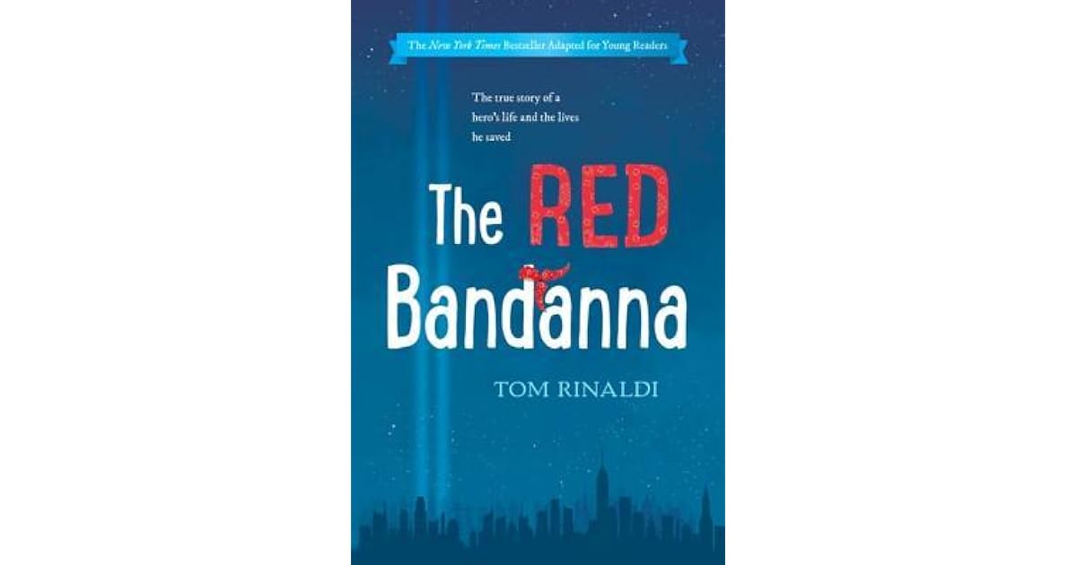 The Red Bandanna by Tom Rinaldi