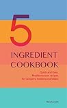 5 INGREDIENT COOK...