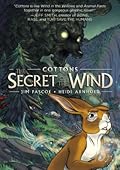 Cottons: The Secret of the Wind