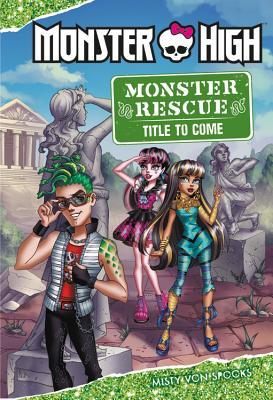 Monster High: Monster Rescue: I Spy Deuce Gorgon! (Hardcover)