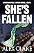 She's Fallen (DI Robyn Bail...