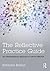 The Reflective Practice Guide: An Interdisciplinary Approach to Critical Reflection