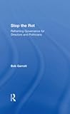 Stop the Rot: Reframing Governance for Directors and Politicians