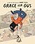 Grace for Gus