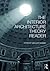 The Interior Architecture Theory Reader